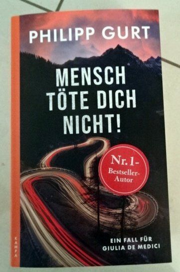 Libri: Philipp Gurt: Mensch töte dich nicht! - – Usato da Wetzikon ZH venduto da strubeli024