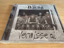 B@ng - Vermisse di