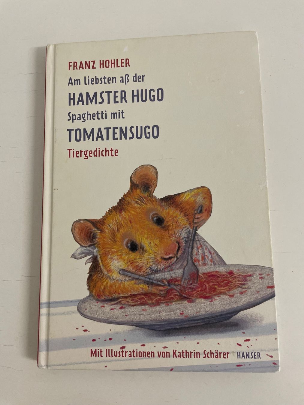 Libri: Kinderbuch Am liebsten aß der Hamster Hugo.. – Usato da Zürich venduto da min_dlk5