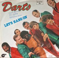 Vinyl-Single Darts - Let's Hang On