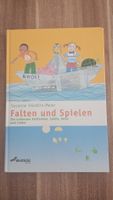Falten und Spielen - Das Buch für die kalte Jahreszeit!