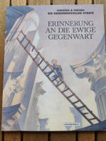Erinnerung an die ewige Gegenwart - Schuiten / Peeters
