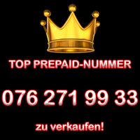 TOP PREPAID-NUMMER 076 271 99 33 zum Spitzenpreis!