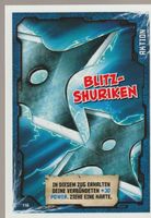 TCG NINJAGO TRADING CARD SERIE 1 # 116 BLITZ-SHURIKEN