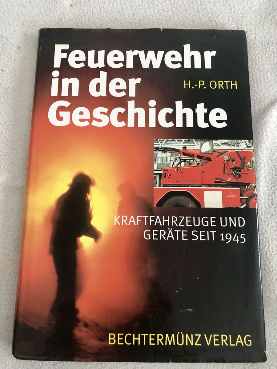 Libri: Feuerwehr in der Geschichte – Usato da Samedan venduto da GPZ1100