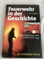 Feuerwehr in der Geschichte
