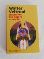 LIBRO Walter Veltroni - Buonvino tra amore e morte