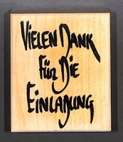 VIELEN DANK FÜR DIE EINLADUNG (Holzsockel mit Gummistempel)