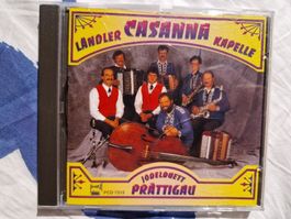 Ländlerkapelle Casanna, Jodelduett Prättigau - Vergriffen!