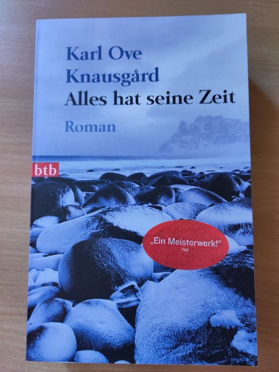 Knausgard Alles Hat Seine Zeit