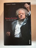 James Levine: Sein Leben, seine Musik - Biografie