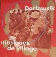 Dorfmusik = Musiques De Village F15