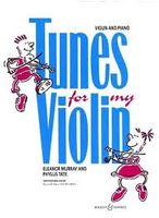Tunes for my violin by E. Murray and P. Tate