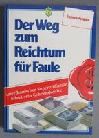 Der Weg zum Reichtum für Faule  - von Joe Karbo
