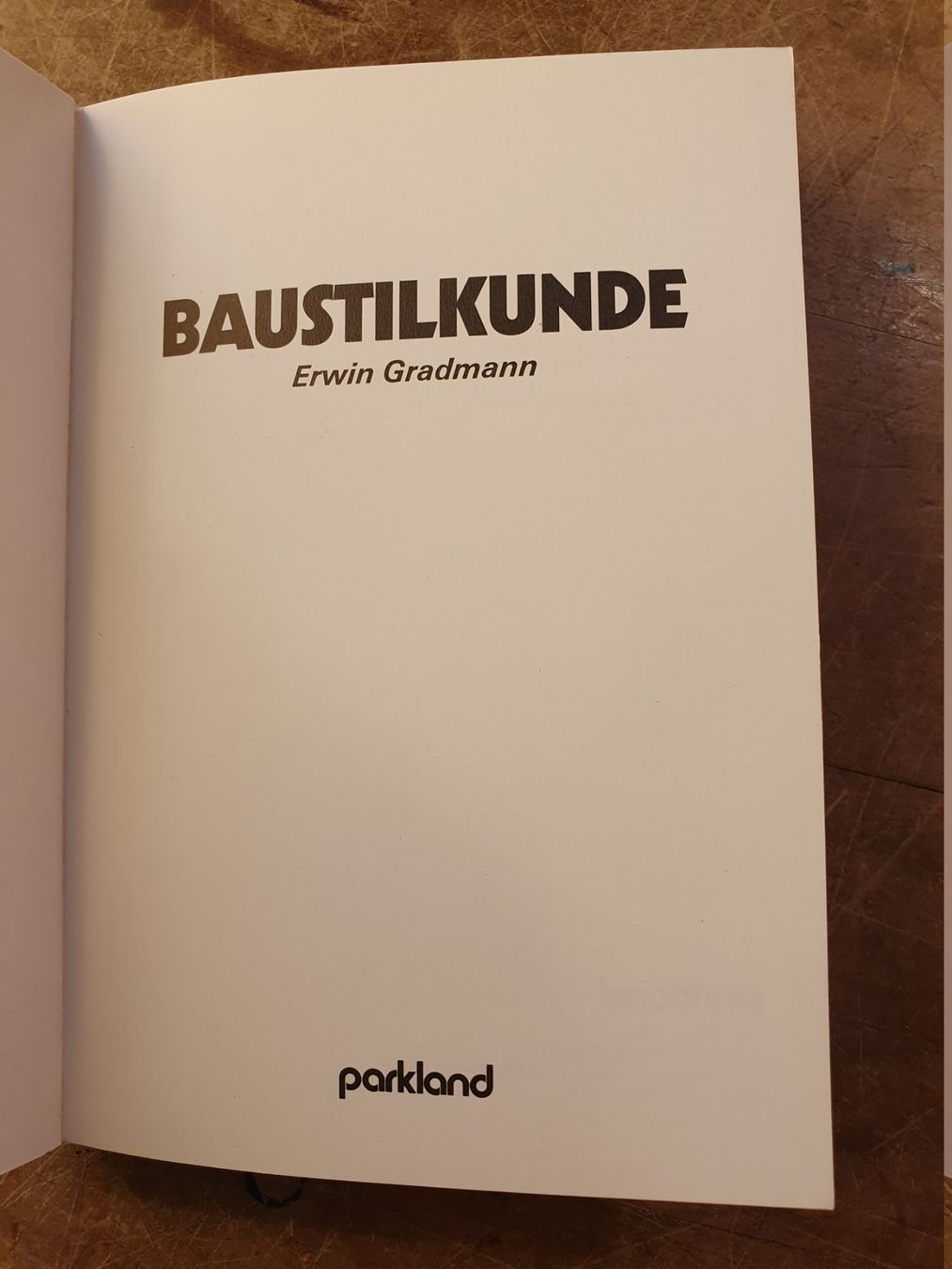 Libri: Baustilkunde - Erwin Gradmann – Usato da Zürich venduto da loosebone 1
