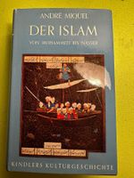 André Miquel: Der Islam. Von Mohammed bis Nasser. 1970