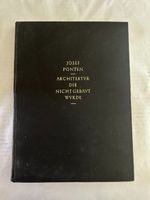 J. Ponten, Architektur die nicht gebaut wurde, Band I - EA