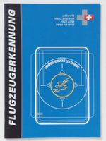 Flugzeugerkennung - Schweizerische Luftwaffe