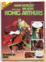 CLASSICOMICS - Nr.3 - Hank Morgan: Am Hofe König Arthurs