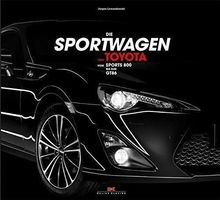 Die Sportwagen von TOYOTA - Buch
