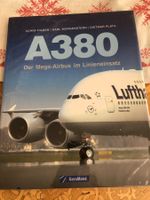 Buch A380 Der Mega-Airbus im Linieneinsatz