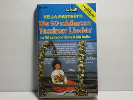 NELLA  MARTINETTI    Die 20 schönsten Tessiner Lieder