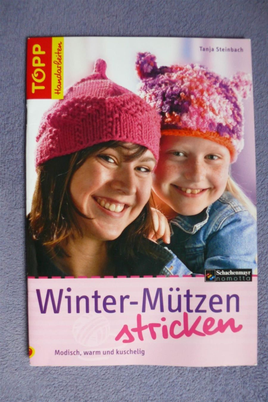 Bücher: * Winter-Mützen stricken / Topp 2007 - Tanja Steinbach – Gebraucht aus Muttenz von Negnuja
