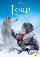 Loup - Der Wolf - Französisch & Englisch - Nicolas Vanier