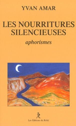 Libri: Les nourritures silencieuses – Usato da Neuchâtel venduto da Dualseele