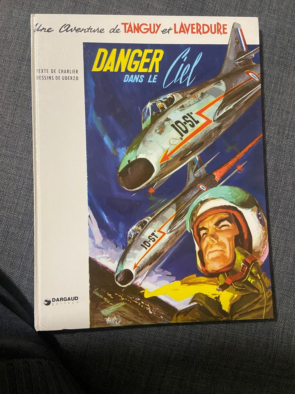 Fumetti: Danger dans le Ciel (Tanguy et Laverdure) – Usato da Fribourg venduto da J334455