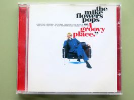 (p) CD THE MIKE FLOWERS POPS: A groovy place, 1996