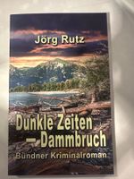 Buch Dunkle Zeiten - Dammbruch von Jörg Rutz