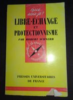 Livre Que sais-je? Libre-échange et Protectionnisme