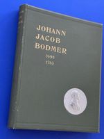 Johann Jacob Bodmer 1698-1783. Gedenkschrift zum 200 Geburts