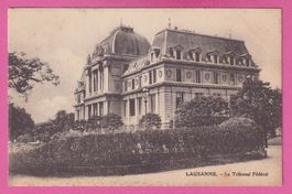 Lausanne gel 1920 Le Tribunal Fédéral