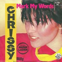 Chrissy - Mark my words (7"-PROMOCOVER)