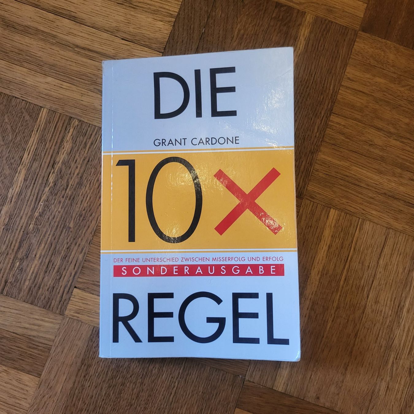 Libri: Grant Cardone - Die 10x-Regel – Usato da Schlosswil venduto da ael_mrk8