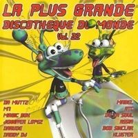 La Plus Grande Discothèque Du Monde Vol. 22  (2001)