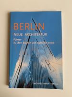 Berlin Führer Neue Architektur 1989-2002