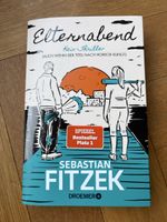 Sebastian Fitzek - "Elternabend" - Neuwertig!