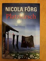 Nicola Förg *Platzhirsch*