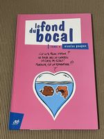 Le fond du bocal Tome 4 Nicolas Poupon BD