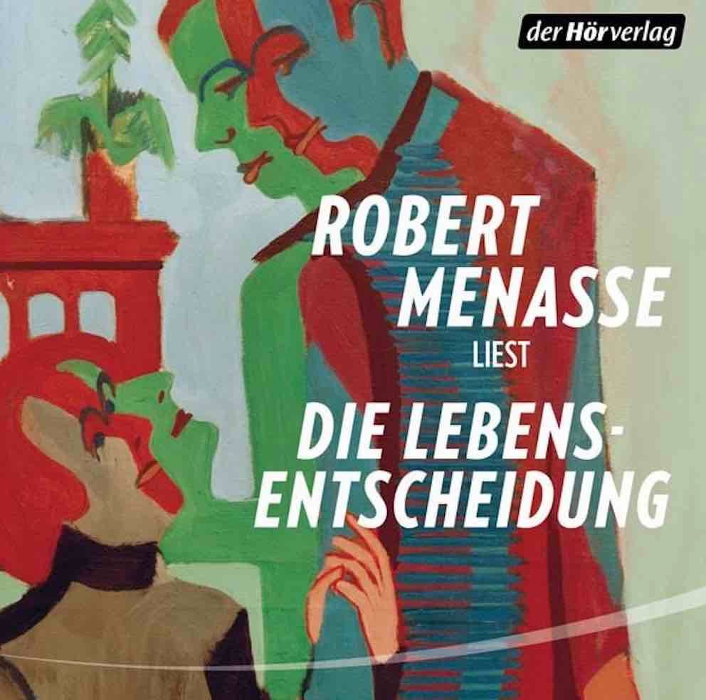 Audiolibri: Robert Menasse: Die Lebensentscheidung – Nuovo e nell'imballaggio originale da Menziken venduto da Nora023