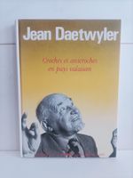 Croches et anicroches en pays valaisan / Jean Daetwyler / Mo