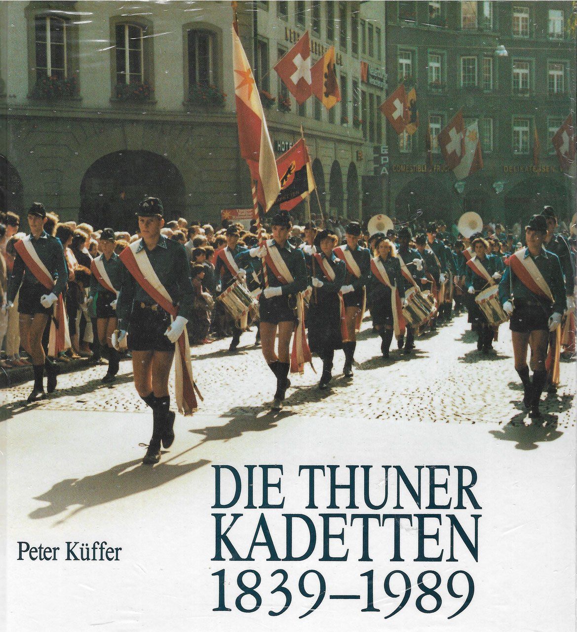 Libri: Die Thuner Kadetten 1839-1989 – Usato da Bern venduto da Grindelwaldaus