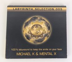 Labyrinth Selection 005 CD - Michael K & Mental X, Top!