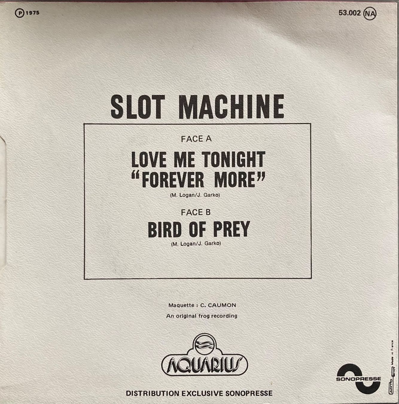 Schallplatten: SLOT MACHINE - LOVE ME TONIGHT – Gebraucht aus Poliez-Pittet von Newtown-Records 1