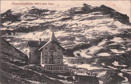 Klausen // ca. 1910 Hotel Klausenpasshöhe 2020 m.ü.M