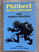 Philbert der Furchtsame – Märchenbuch