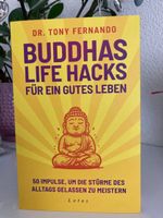 Buddhas Life Hacks für ein gutes Leben